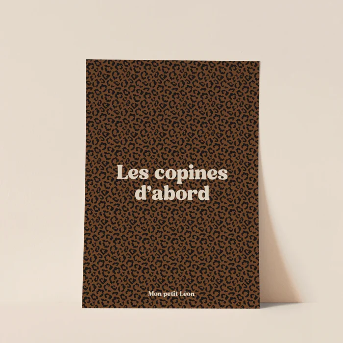 Affiche léopard Les copines d'abord - Mon Petit Léon