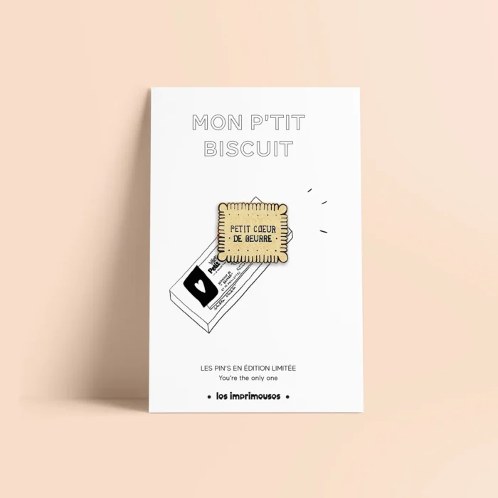 Pin's Petit coeur de beurre Mon p'tit biscuit - Les Imprimeuses